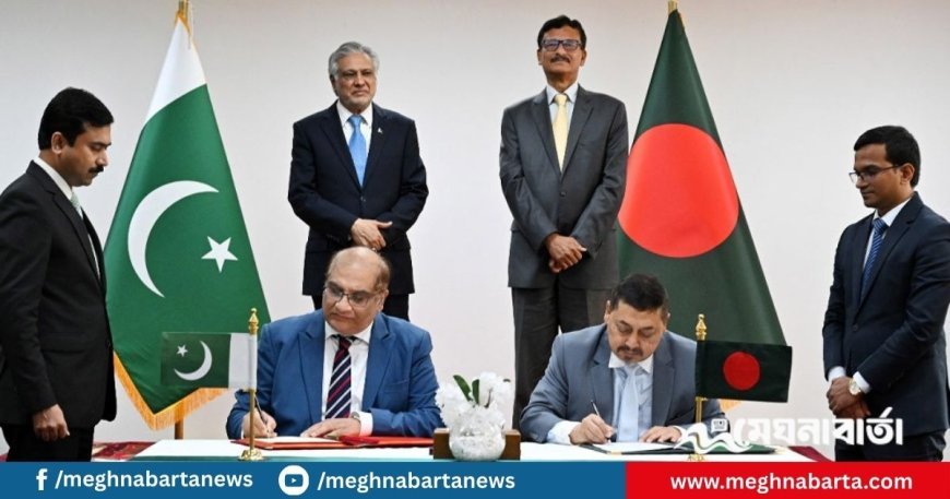 বাংলাদেশ-পাকিস্তানের মধ্যে ৬ চুক্তি ও সমঝোতা স্মারক সই