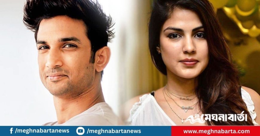 সুশান্তের মৃত্যুর ক্ষত আজও বয়ে বেড়াচ্ছেন রিয়া