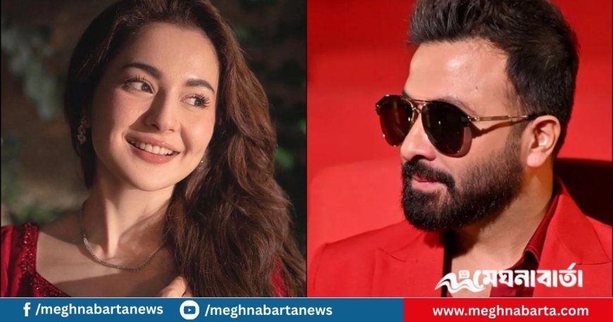 শাহরুখকে বাদ দিয়ে শাকিব খানকে বেছে নিলেন হানিয়া আমির