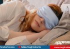 বেশি ঘুম থেকে হতে পারে ভয়াবহ নানা রোগ, সুস্থ থাকতে করণীয়