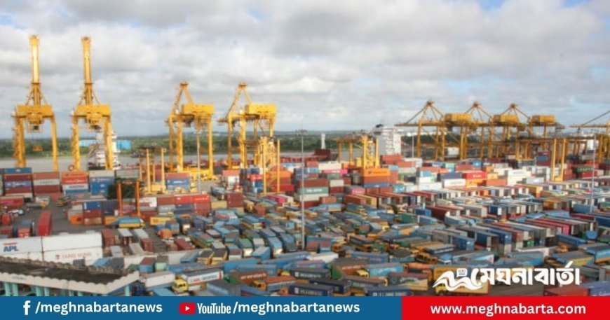 ৩০ বছরের জন্য বিদেশি অপারেটরদের হাতে যাচ্ছে চট্টগ্রাম বন্দর, চুক্তি হবে ডিসেম্বরে
