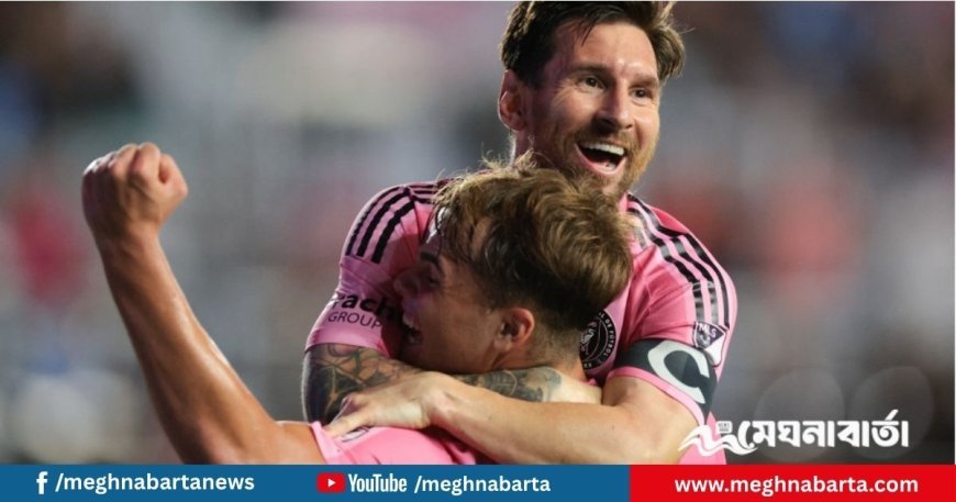 মেসির জোড়া গোল-অ্যাসিস্টে জয় পেলো ইন্টার মায়ামি