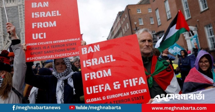ইউরোপীয় ফুটবলে ইসরায়েলকে নিষিদ্ধের প্রস্তাব দেবে আয়ারল্যান্ড