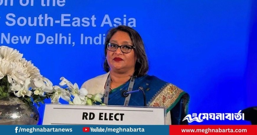 বিশ্ব স্বাস্থ্য সংস্থায় সায়মা ওয়াজেদকে পুনর্বহালের জোরালো উদ্যোগ